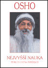 Nejvyšší nauka - Osho - Kliknutím na obrázek zavřete