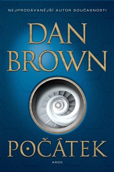 Počátek - Dan Brown - Kliknutím na obrázek zavřete