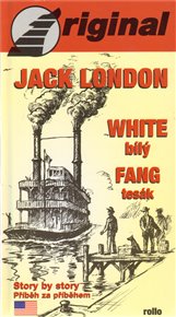 White Fang - Bílý Tesák (+CD) - Jack London - Kliknutím na obrázek zavřete