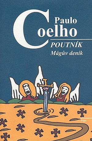 Poutník - Mágův deník - Coelho - Kliknutím na obrázek zavřete
