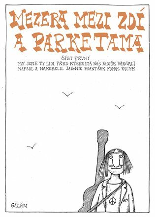 Mezera mezi zdí a parketama 1 - My jsme ty lidi, před kterejma n - Kliknutím na obrázek zavřete