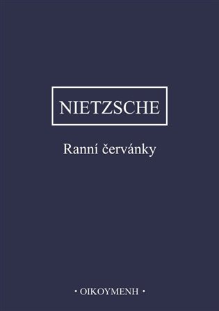 Ranní červánky: myšlenky o morálních předsudcích - Friedrich Nie - Kliknutím na obrázek zavřete