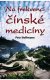 Na frekvenci čínské medicíny - P.Hoffmann