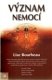 Význam nemocí - L.Bourbeau Význam nemocí - L.Bourbeau