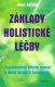 Základy holistické léčby - J.Rattner Základy holistické léčby - J.Rattner