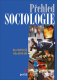 Přehled sociologie - M. Montoussé, G. Renouard Přehled sociologie - M. Montoussé, G. Renouard