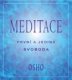 Meditace - První a jediná svoboda - Osho