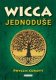WICCA jednoduše - Curott Phyllis WICCA jednoduše - Curott Phyllis