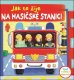 Jak to žije na hasičské stanici (prostorové leporelo)