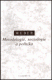 Metodologie, sociologie a politika - Max Weber