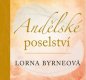 Andělské poselství - Lorna Byrneová