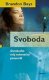Svoboda - Brandon Bays Svoboda - Brandon Bays