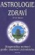 Astrologie a zdraví, Erich Bauer