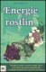 Energie rostlin - J.Mazovová