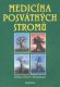 Medicína posvátných stromů - E.E.Hopmna (Podtitul: Herbář Druidů