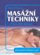 Masážní techniky - Léčivá síla rukou - David Chang