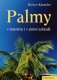 Palmy v interiéru i v zimní zahradě - Dieter Kämpfer