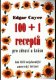 Edgar Cayce - 100+1 receptů pro zdraví a krásu