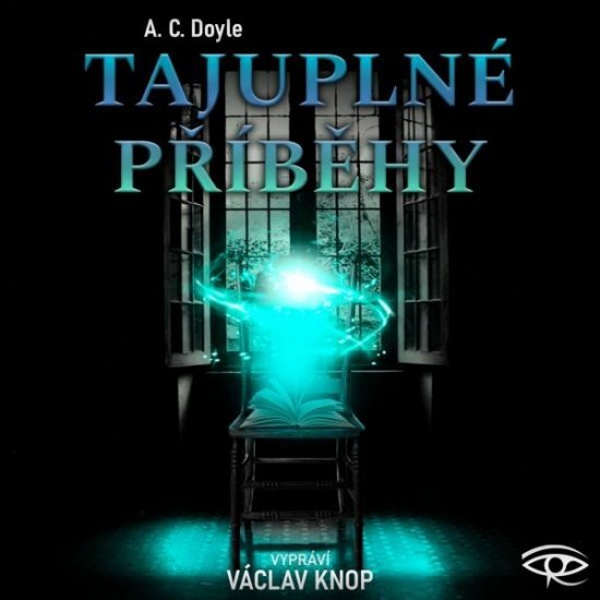MP3 Tajuplné příběhy,Autor Sir Arthur Conan Doyle Interpret Vác - Kliknutím na obrázek zavřete
