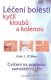 Léčení bolesti kyčlí, kloubů a kolenou - K.S.O´Shea