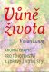Vůně života - Vivian Lunny