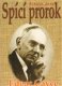 Spící prorok Edgar Cayce - Stearn Jess Spící prorok Edgar Cayce - Stearn Jess