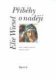 Příběhy o naději - Elie Wiesel Příběhy o naději - Elie Wiesel