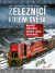 Železnicí kolem světa - Josef Schrötter