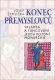 Konec Přemyslovců - Josef Žemlička