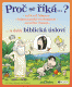 Proč se říká...? Začít od Adama a další biblická úsloví - Petr K