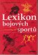 Lexikon bojových sportů od aikida k zenu - W.Weinmann
