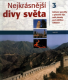 Nejkrásnější divy světa 3