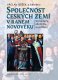 Společnost českých zemí v raném novověku - Václav Bůžek a kol. Společnost českých zemí v raném novověku - Václav Bůžek a kol.