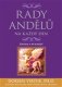 Rady andělů na každý den (komplet) - Doreen Virtue Rady andělů na každý den (komplet) - Doreen Virtue