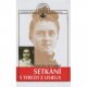 Setkání s Terezií z Lisieux - Anton Schmid