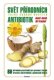 Svět přírodních antibiotik - Josef Jonáš, Jiří Kuchař Svět přírodních antibiotik - Josef Jonáš, Jiří Kuchař