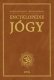 Encyklopedie jógy - Marie Mihulová, Milan Svoboda