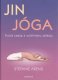 Jin jóga - Stefanie Arend