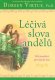 Léčivá slova andělů - 365 poselství pro každý den - Doreen Virtu