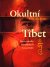 Okultní Tibet - J. H. Brennan Okultní Tibet - J. H. Brennan
