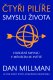 Čtyři pilíře smyslu života - Dan Millman