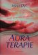 Aura terapie – Léčení vibračního pole člověka – Nina Dul