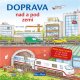 Doprava nad a pod zemí - velkoformátová rozkládací kniha