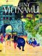 Dějiny Vietnamu - L. Hlavatá, J. Ičo, P. Karlová, M. Strašáková