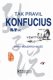 Tak pravil Konfucius Tak pravil Konfucius