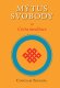 Mýtus svobody a cesta meditace - Chögyam Trungpa