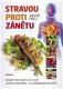 Stravou proti zánětu - David Frej Stravou proti zánětu - David Frej