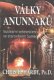 Války Anunnaků - Chris H. Hardy Války Anunnaků - Chris H. Hardy