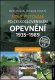 Nové putování po československém opevnění - M. Dubánek, J. Lakos