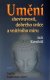 Umění shovívavosti, dobrého srdce a vnitřního míru - Kornfield